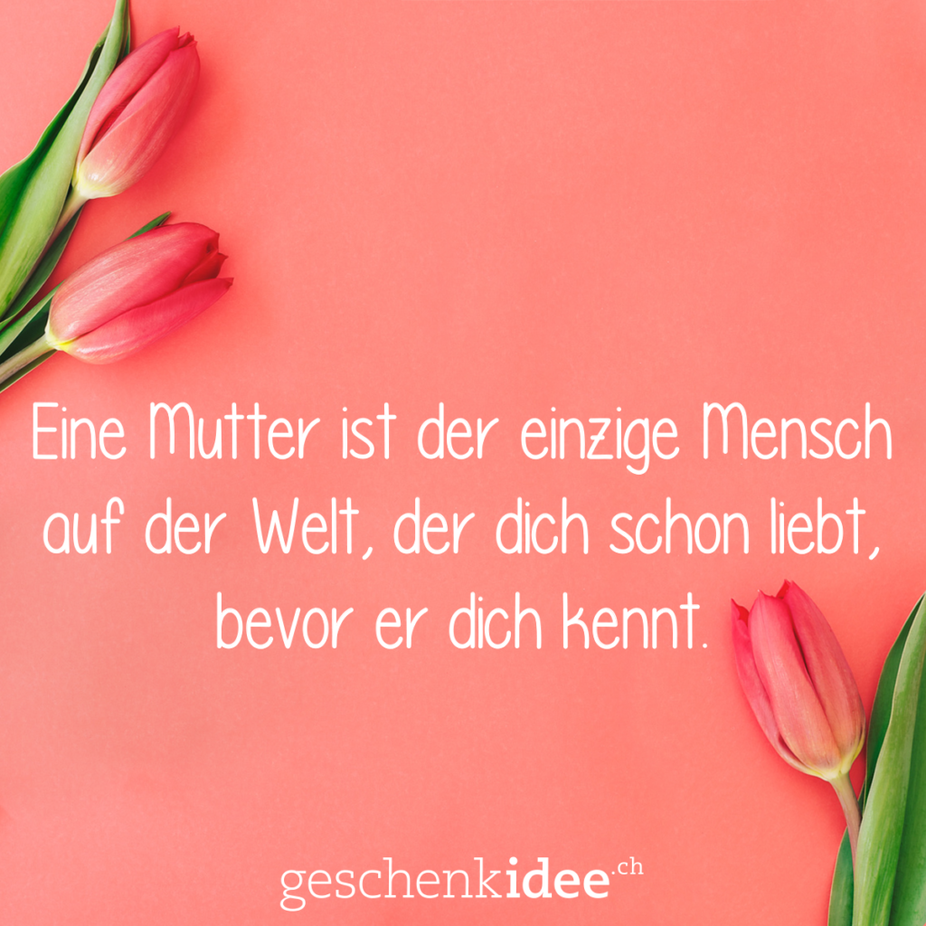 Die coolsten Muttertagssprüche Blog geschenkidee.chBlog geschenkidee.ch
